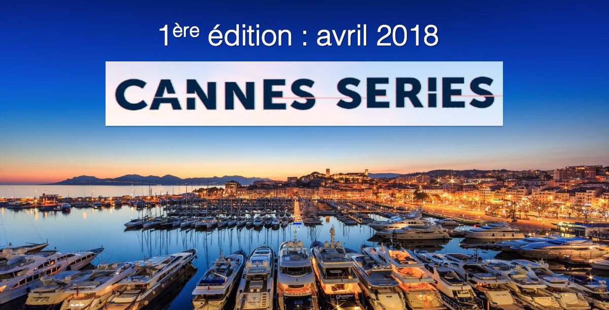 В момента гледате Cannes Series 2018: Защо е абсолютно необходимо да направите краткосрочен наем в Кан през април?