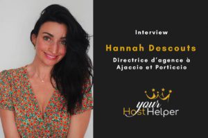 Read more about the article Interview de Hannah DESCOUTS : Directrice de la conciergerie YourHostHelper à Ajaccio