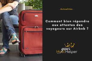Attentes voyageurs Airbnb
