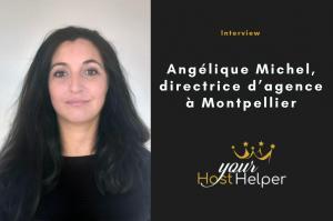 Read more about the article Interview d’Angélique Michel, directrice de la conciergerie YourHostHelper à Montpellier