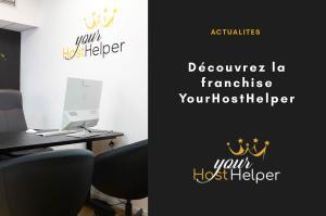 Read more about the article Creation of the concierge and rental management franchise YourHostHelper