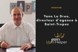 Interview directeur conciergerie Airbnb à Saint-Tropez