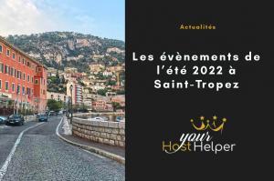 Read more about the article Location saisonnière à Saint-Tropez : Les évènements de l’été 2022