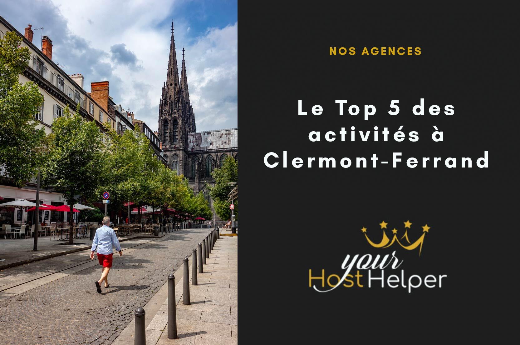 Al momento stai visualizzando Le 5 migliori attività a Clermont-Ferrand viste dal nostro concierge