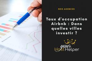 Read more about the article Taux d’occupation Airbnb : Dans quelles villes investir ?