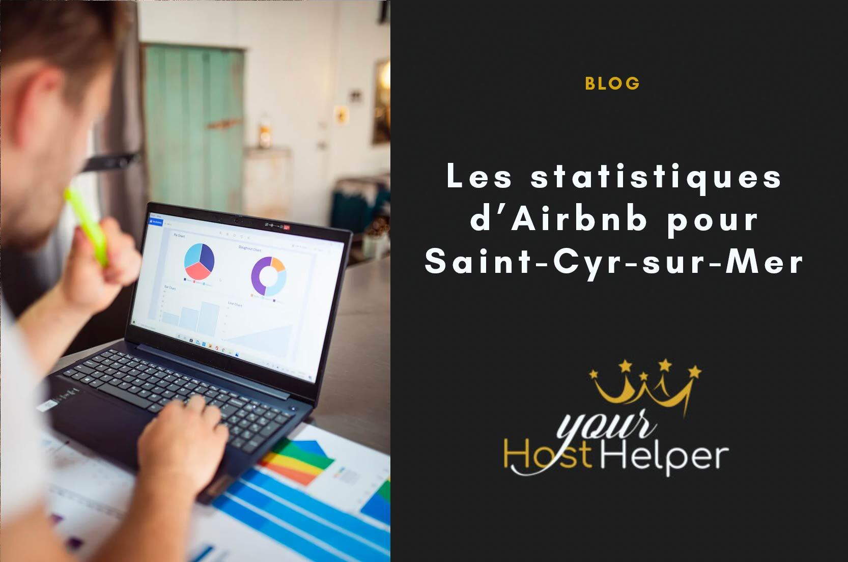 You are currently viewing Les statistiques Airbnb Saint-Cyr-sur-Mer vues par notre conciergerie