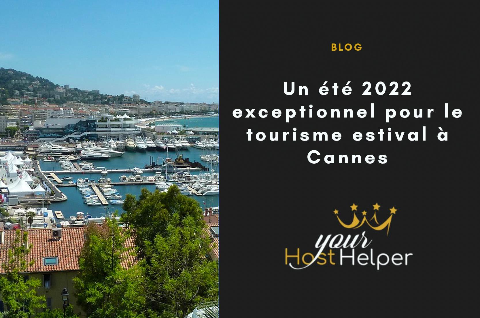 You are currently viewing An exceptional summer 2022 for summer tourism in Cannes