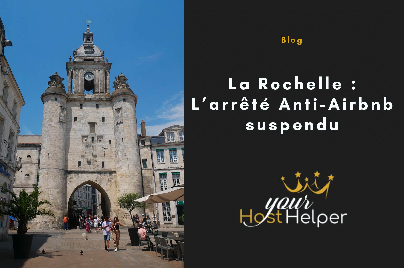 You are currently viewing La Rochelle: The “anti-AirBNB” decree temporarily suspended