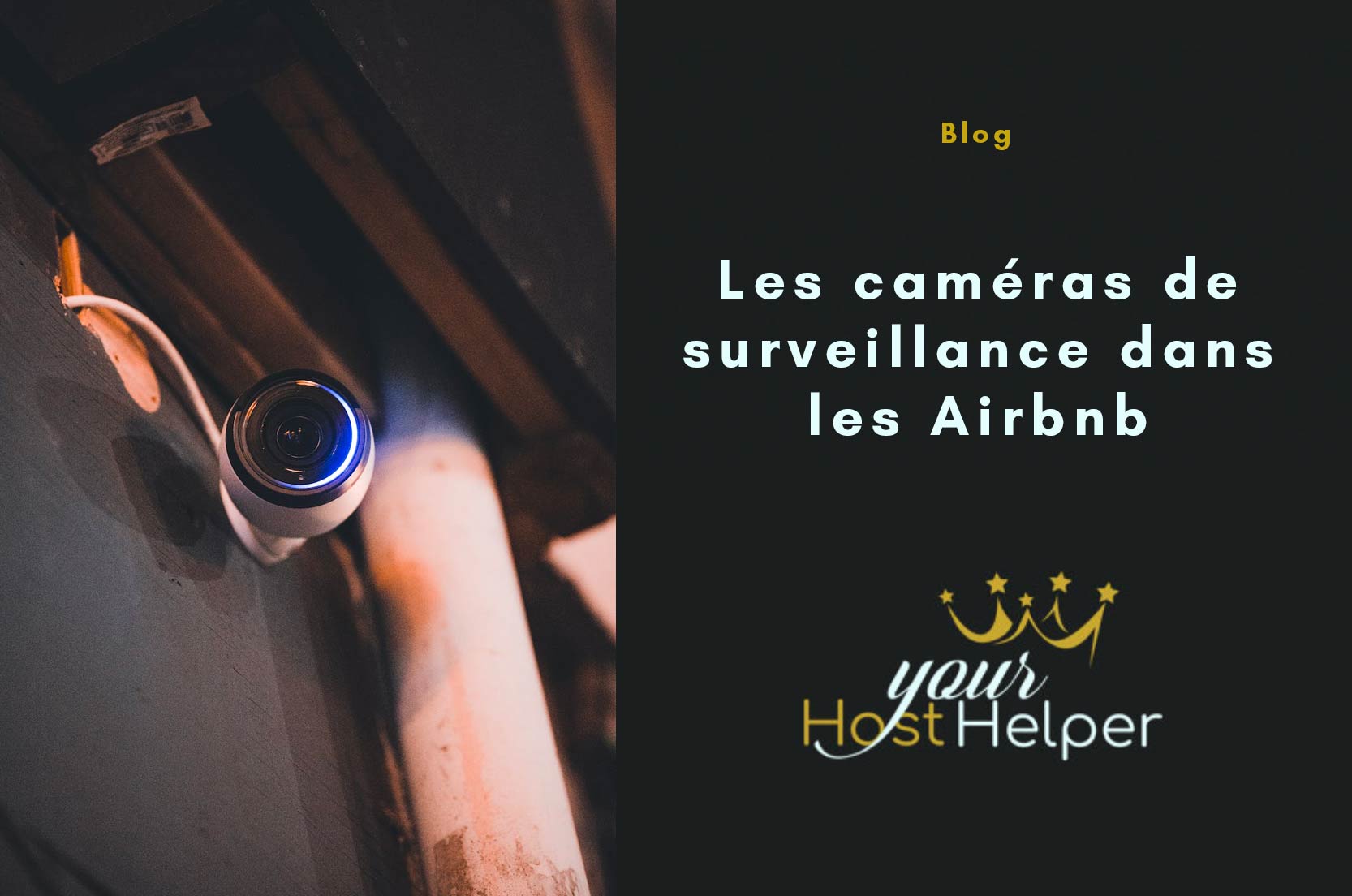 Вы просматриваете Камеры наблюдения: правила, разъясненные нашим агентством AirBNB в Ла-Рошели.