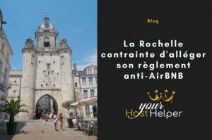 La Rochelle contrainte d'alléger son règlement anti-AirBNB