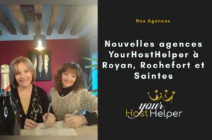 Read more about the article Your new YourHostHelper agency in Royan