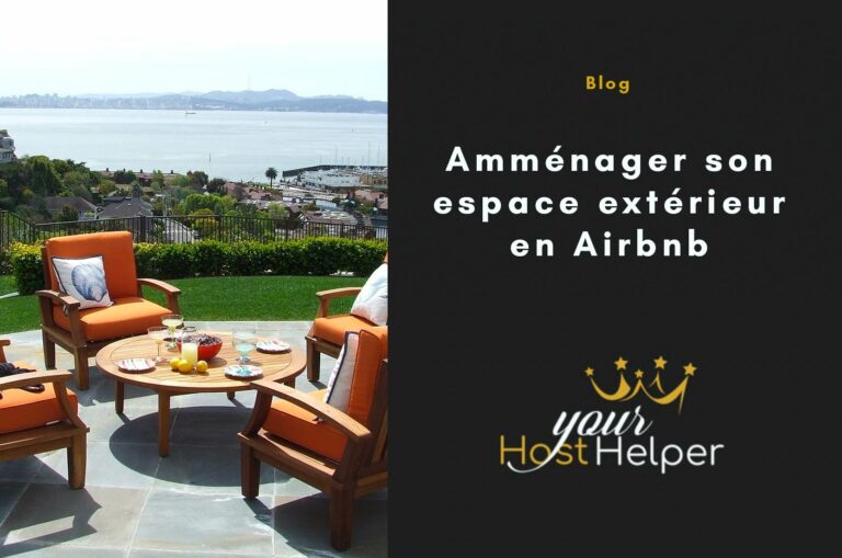 amménager espace extérieur d'un airbnb