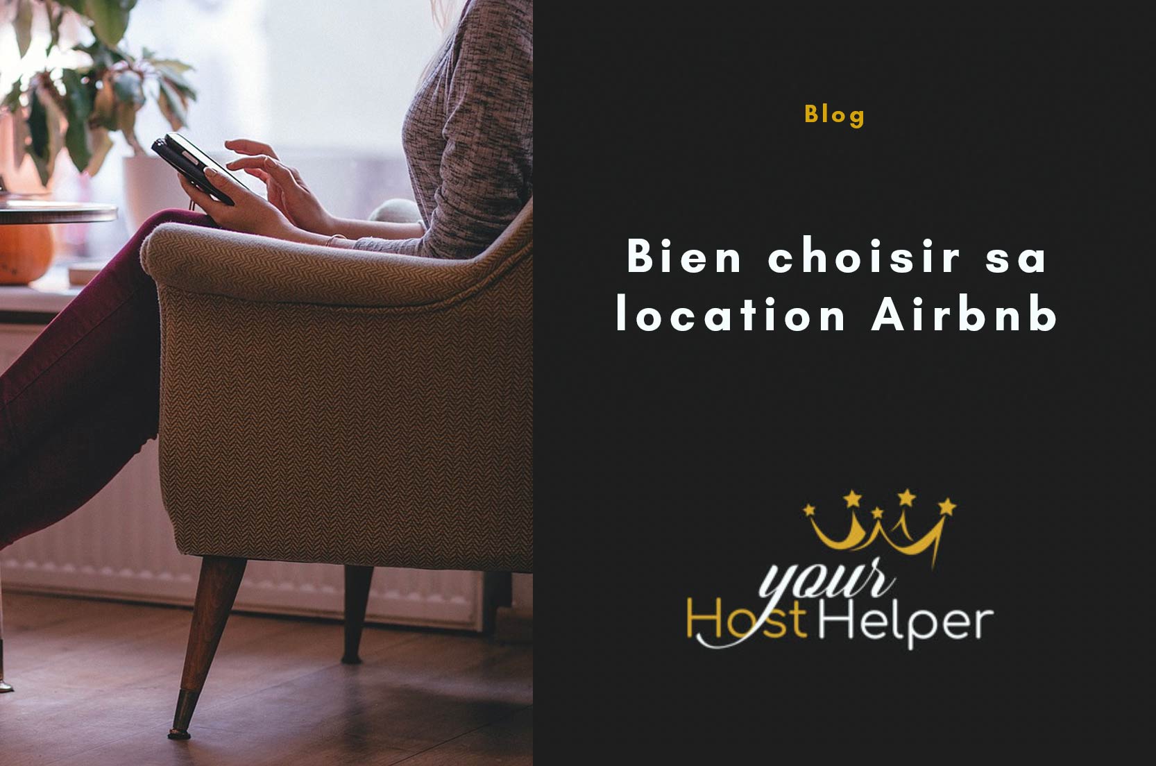 You are currently viewing Notre conciergerie La Grande-Motte vous explique comment bien choisir votre AirBNB