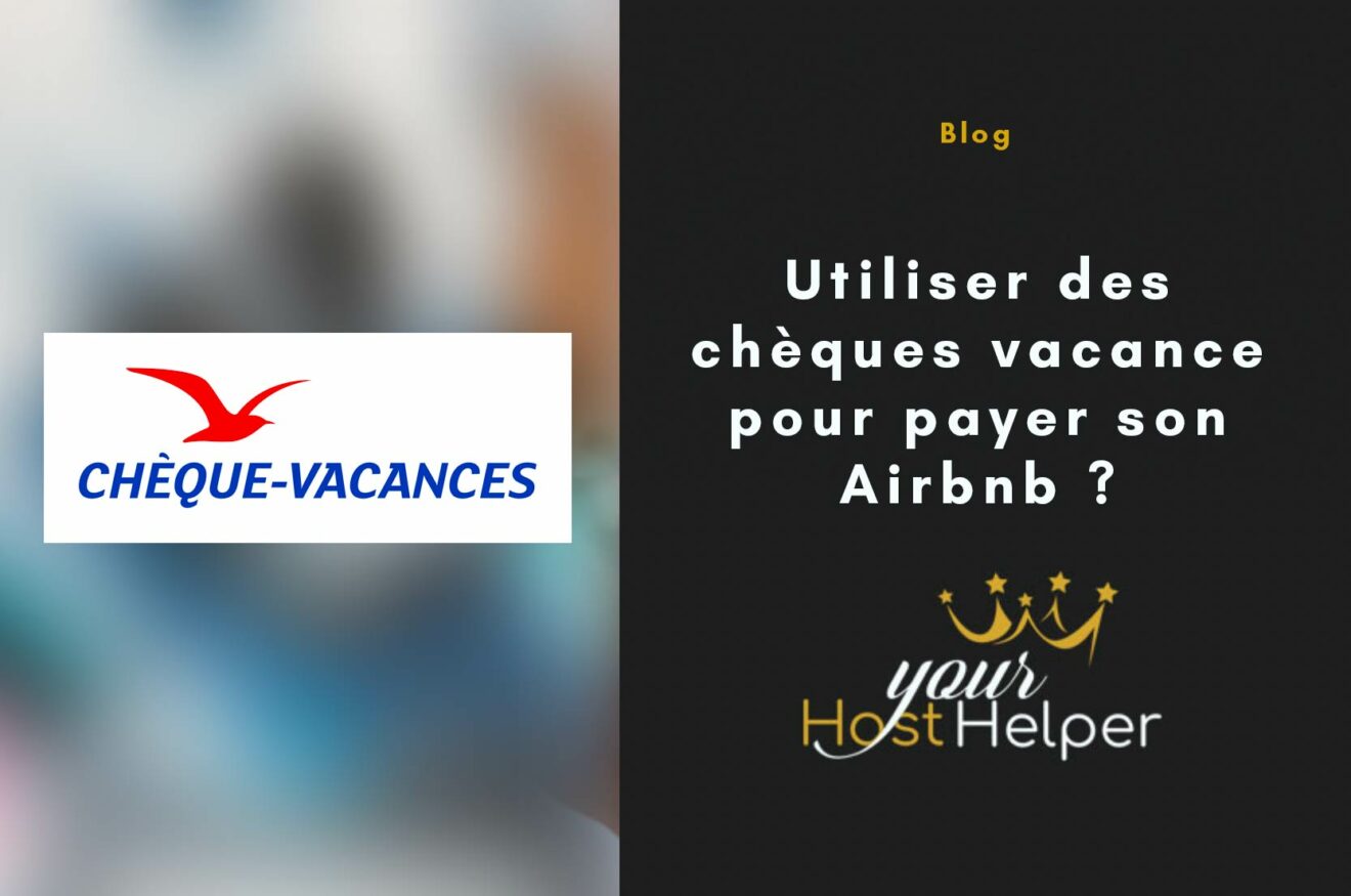 Airbnb et chèques vacances un moyen de paiement valide