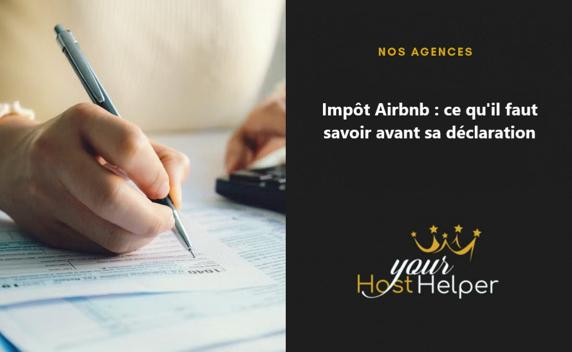 Lire la suite à propos de l’article Impôts Airbnb : ce qu’il faut savoir avant sa déclaration