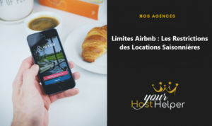 Read more about the article Limites Airbnb : Les Restrictions des Locations Saisonnières détaillées par notre conciergerie de Bayonne