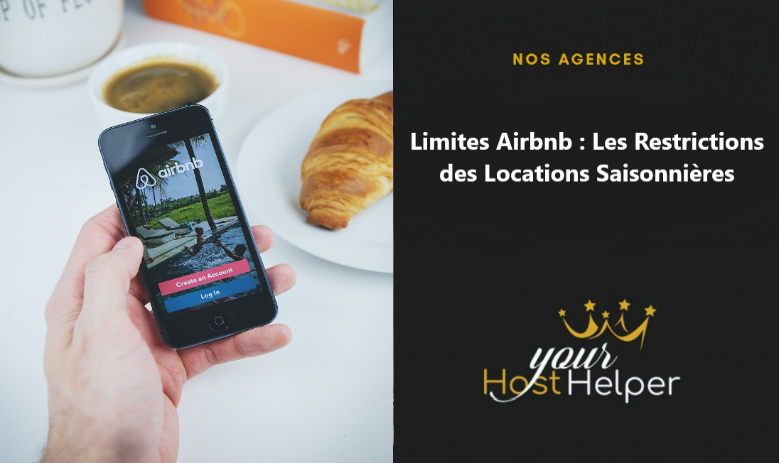 You are currently viewing Limites Airbnb : Les Restrictions des Locations Saisonnières détaillées par notre conciergerie de Bayonne