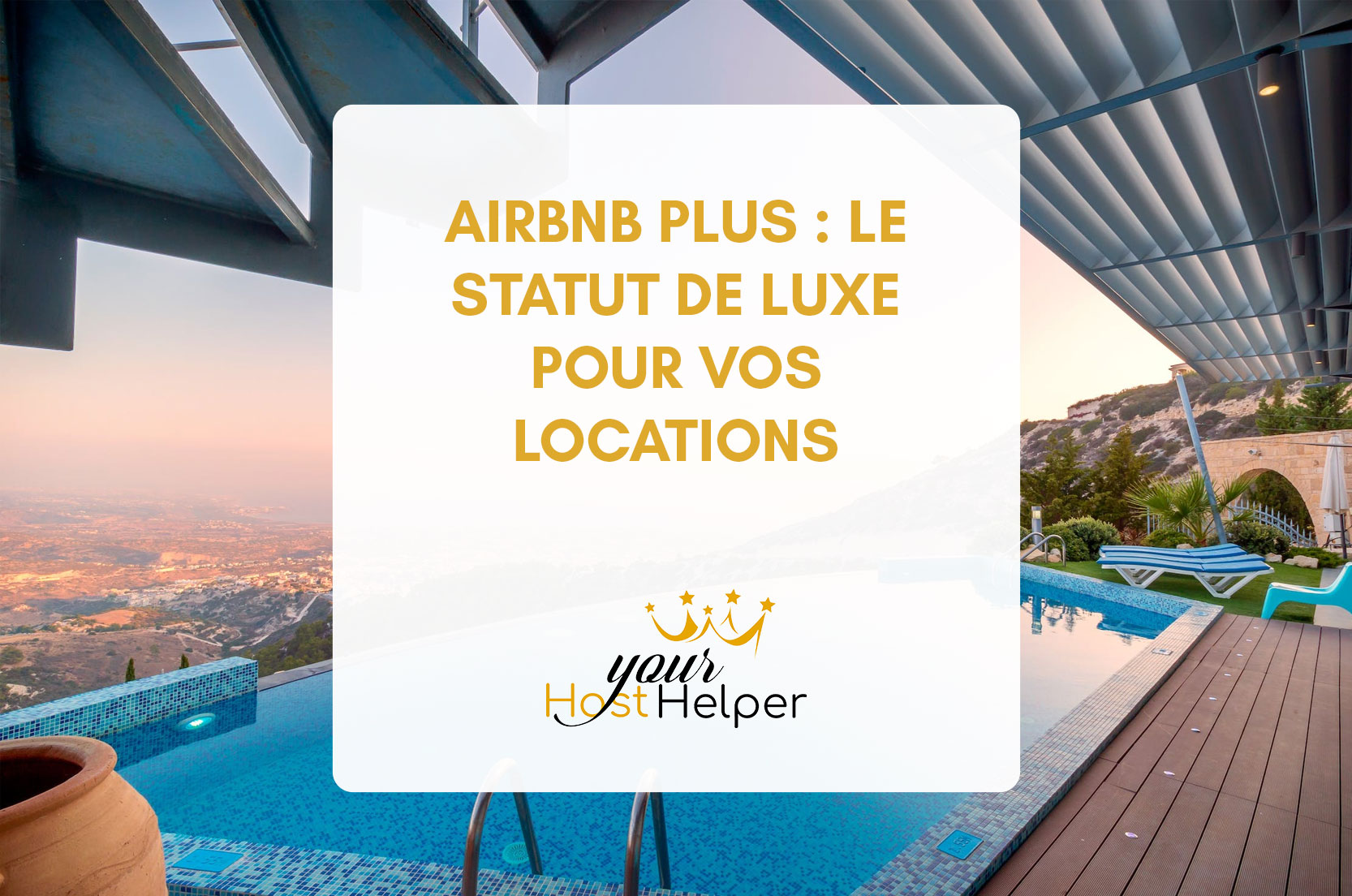 You are currently viewing <strong>Airbnb plus : le statut de luxe pour vos locations avec les conseils de votre conciergerie de Bayonne</strong>