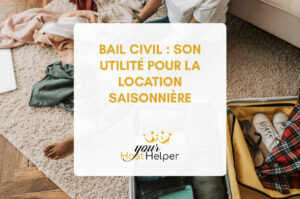 Read more about the article Civil lease: its usefulness for seasonal rentals explained by your Bordeaux concierge service