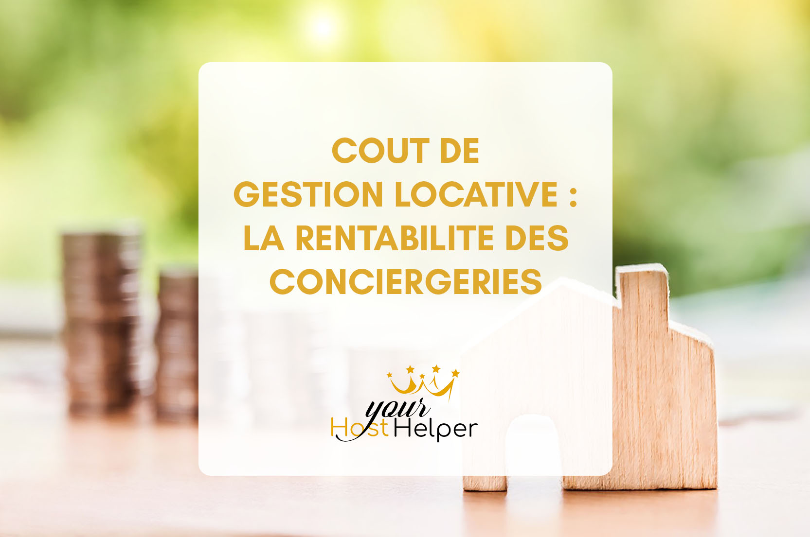 You are currently viewing <strong>Coût de Gestion Locative : La Rentabilité des Conciergeries expliquée par votre conciergerie de Deauville </strong>