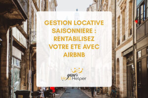 Lire la suite à propos de l’article <strong>Gestion locative saisonnière : rentabilisez votre été avec Airbnb et votre conciergerie de Bordeaux</strong>
