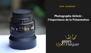 Read more about the article Airbnb Photographer: the Importance of Presentation seen by our concierge in La Rochelle