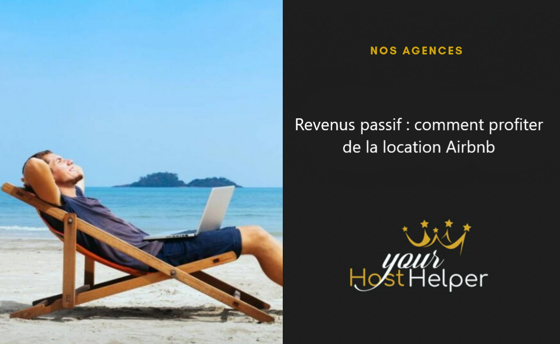 You are currently viewing Revenus passif : comment profiter de la location Airbnb