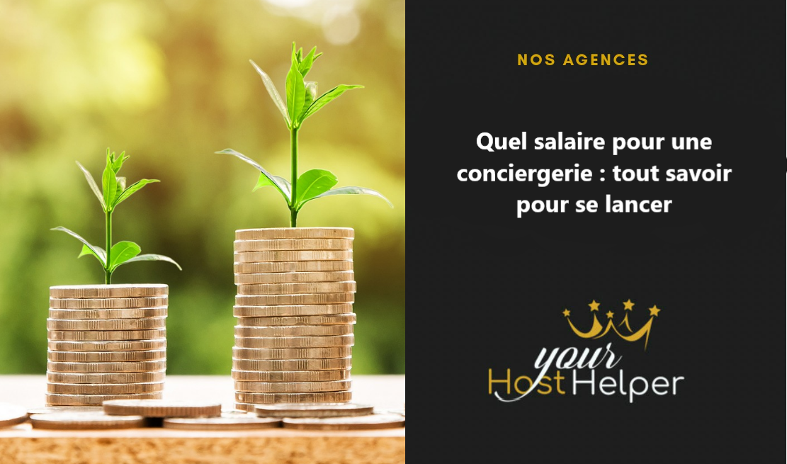 You are currently viewing Quel salaire pour une conciergerie : tout savoir pour se lancer