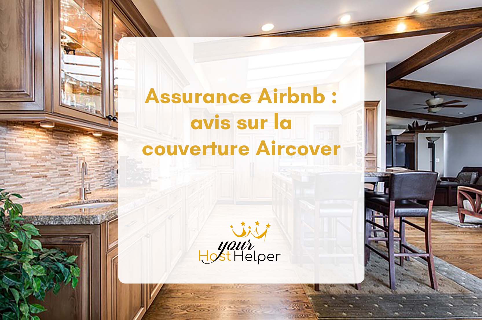 You are currently viewing <strong>Assurance Airbnb : la couverture Aircover selon votre conciergerie de Deauville</strong>