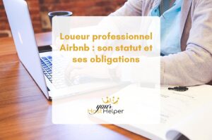 Read more about the article How to become a professional Airbnb rental company with advice from your Larmor-Plage concierge