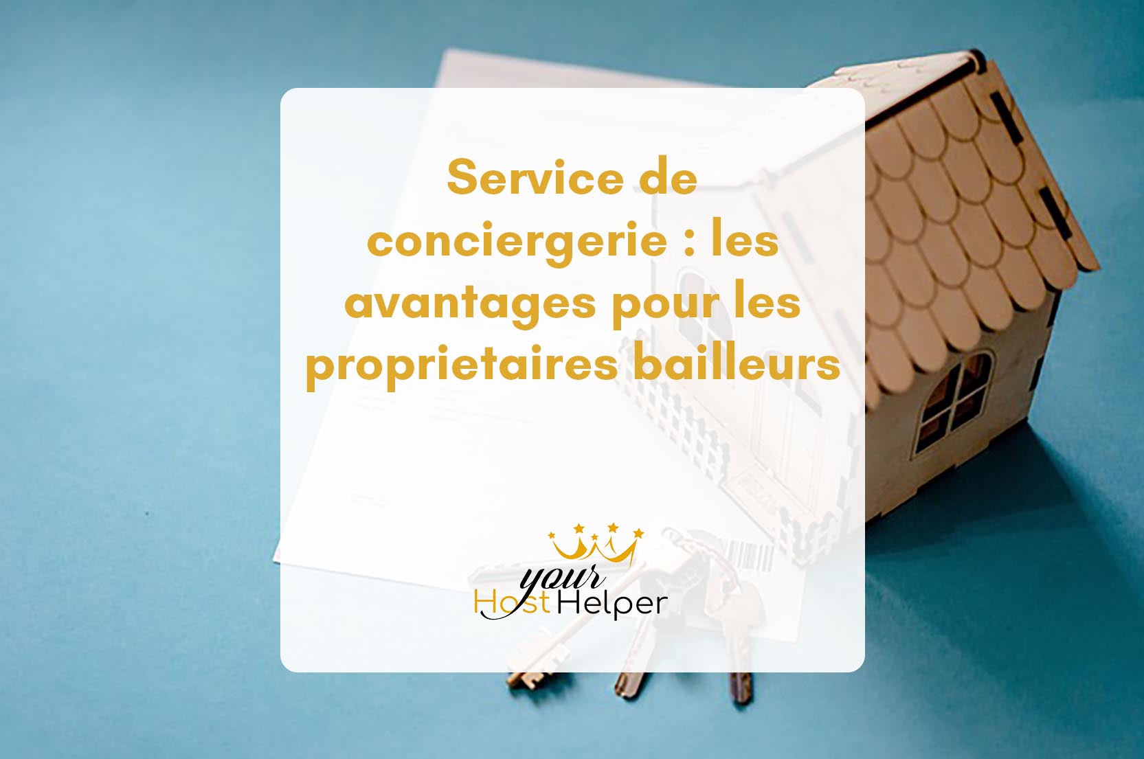 You are currently viewing Votre conciergerie de Montpellier vous explique quels sont les avantages d’un service de conciergerie pour vos locations