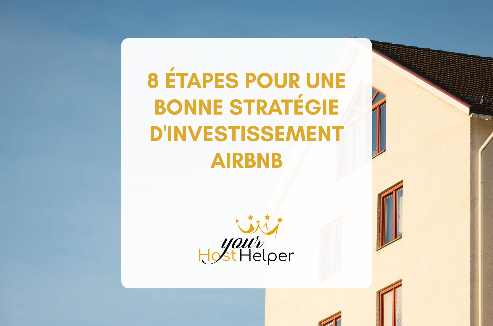 You are currently viewing 8 steps to a good Airbnb investment strategy