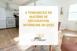 Read more about the article 6 interior design trends for vacation rentals in 2023