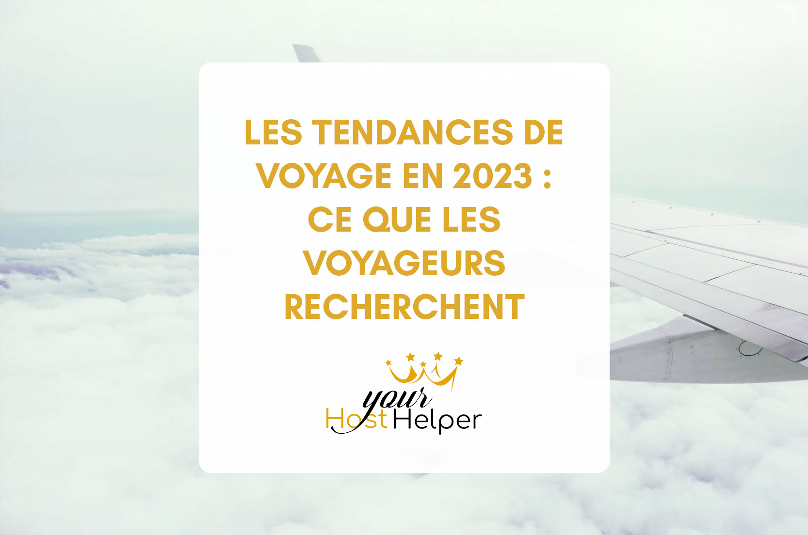 You are currently viewing Les tendances de voyage en 2023 : ce que les voyageurs recherchent