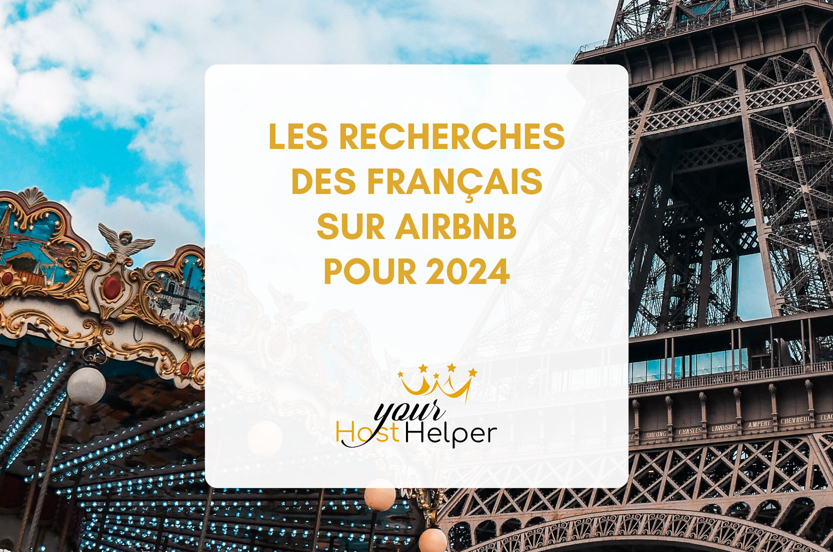 You are currently viewing Les recherches des Français sur Airbnb pour 2024 : la France à l’honneur
