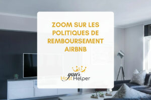 Lire la suite à propos de l’article Zoom sur les politiques de remboursement Airbnb
