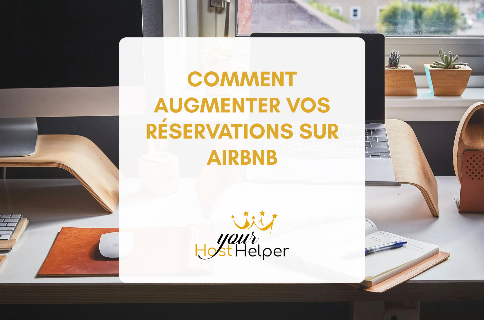 You are currently viewing How to increase your bookings on Airbnb?