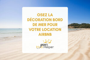 Read more about the article Dare to decorate the seaside for your Airbnb rental