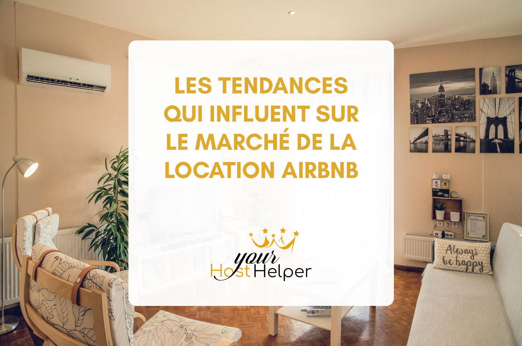You are currently viewing Les tendances qui influent sur le marché de la location Airbnb