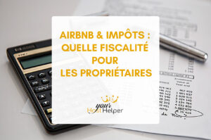 Lire la suite à propos de l’article Airbnb & Impôts : Optimisez votre Fiscalité et Rentabilisez votre Location avec votre Conciergerie Airbnb de Nîmes