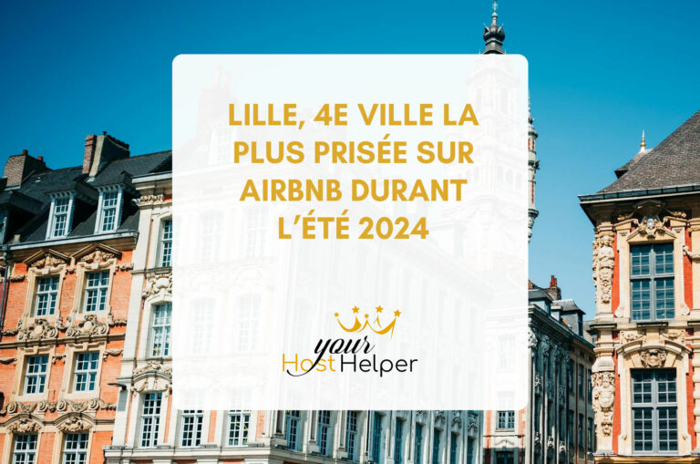 Lille ville prisée sur Airbnb en 2024